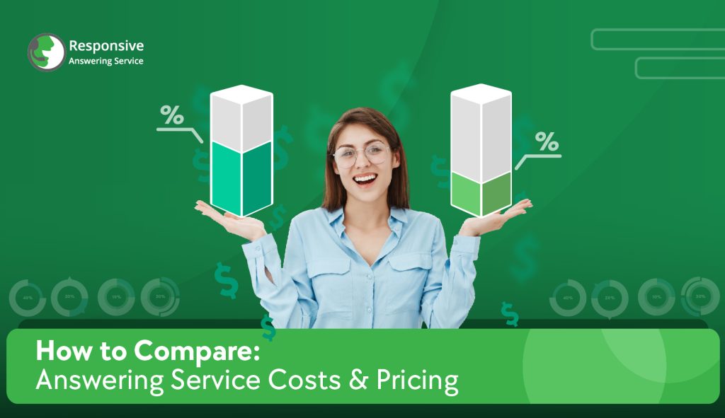 Comparing Answering Service Costs and Pricing